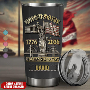 250th Anniversary United States - Personalized Tumbler - Patriotic Gift