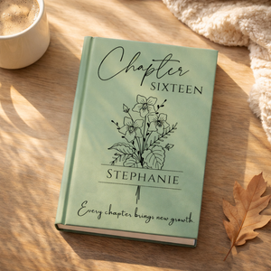 16th Birthday Gift, Chapter 16 Name Journal, Birth Month Flower Notebook, Personalized 16 Years Old Birthday Present for Her or Him