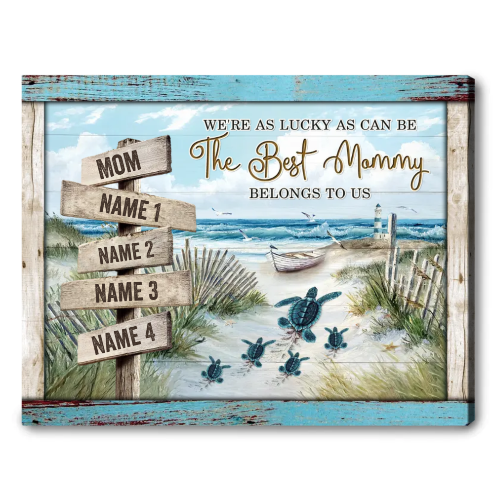 The Best Mommy Belongs To Us Sea Turtles - Personalized Canvas - Gift For Mom, Mother's Day, Birthday Gift