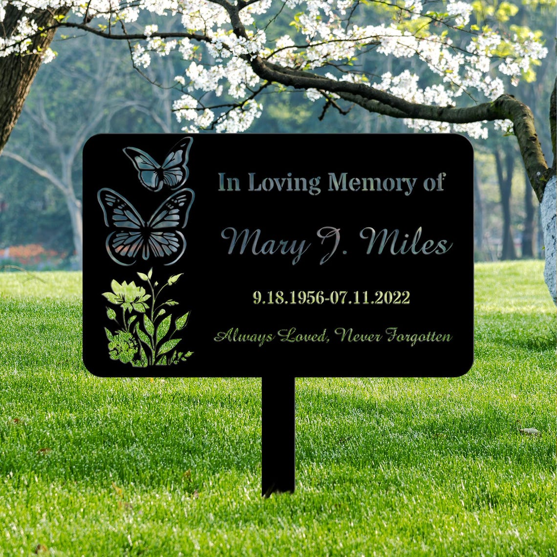 Always Loved, Nerver Forgotten, Custom Butterfly Memorial Garden Sign, Engraved Metal Remembrance Plaque