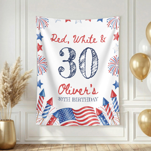 Red White and 30th, 40th, 50th Birthday Backdrop, Patriotic 4th of July Party Banner