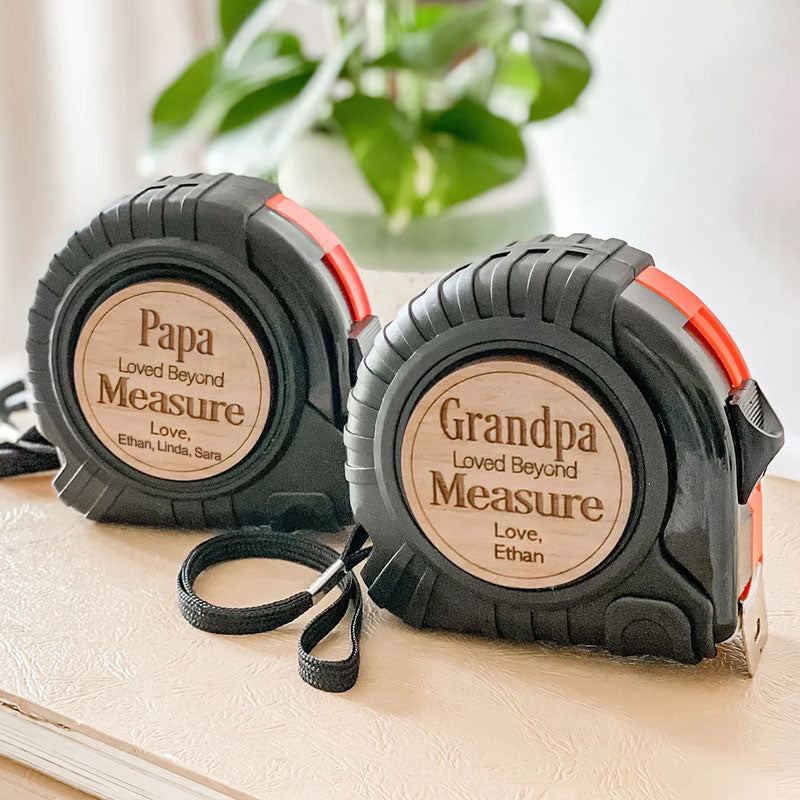 Loved Beyond Measure - Personalized Tape Measure - Father's Day, Birthday Gift For Dad, Grandpa