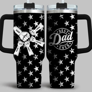 Best Dad Ever - Personalized 40oz Stainless Steel Tumbler - Gift For Dad, Father's Day Gift