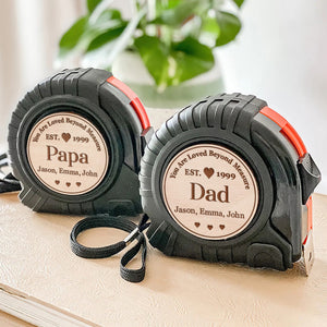 You're Loved Beyond Measure - Personalized Tape Measure - Father's Day, Birthday Gift For Dad, Grandpa