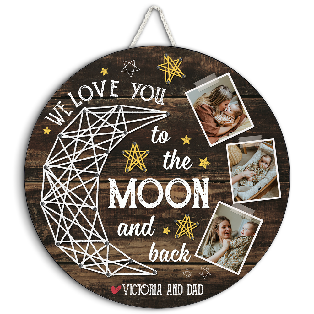I Love You To The Moon And Back - Personalized Wood Sign - Gift For Mom, Mother's Day, Birthday Gift