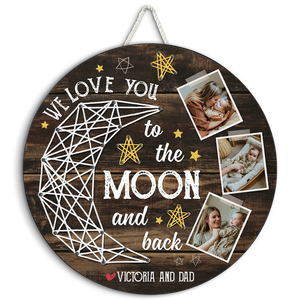 I Love You To The Moon And Back - Personalized Wood Sign - Gift For Mom, Mother's Day, Birthday Gift