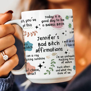 Bad Btch Affirmations Funny Mug For Coworkers, Friends, Self Gift, Daily Reminder Cup, Positive Vibes Mug