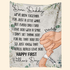 Dear Daddy, I Really Love You - Personalized Blanket - Gift For Father, Daddy, First Father's Day