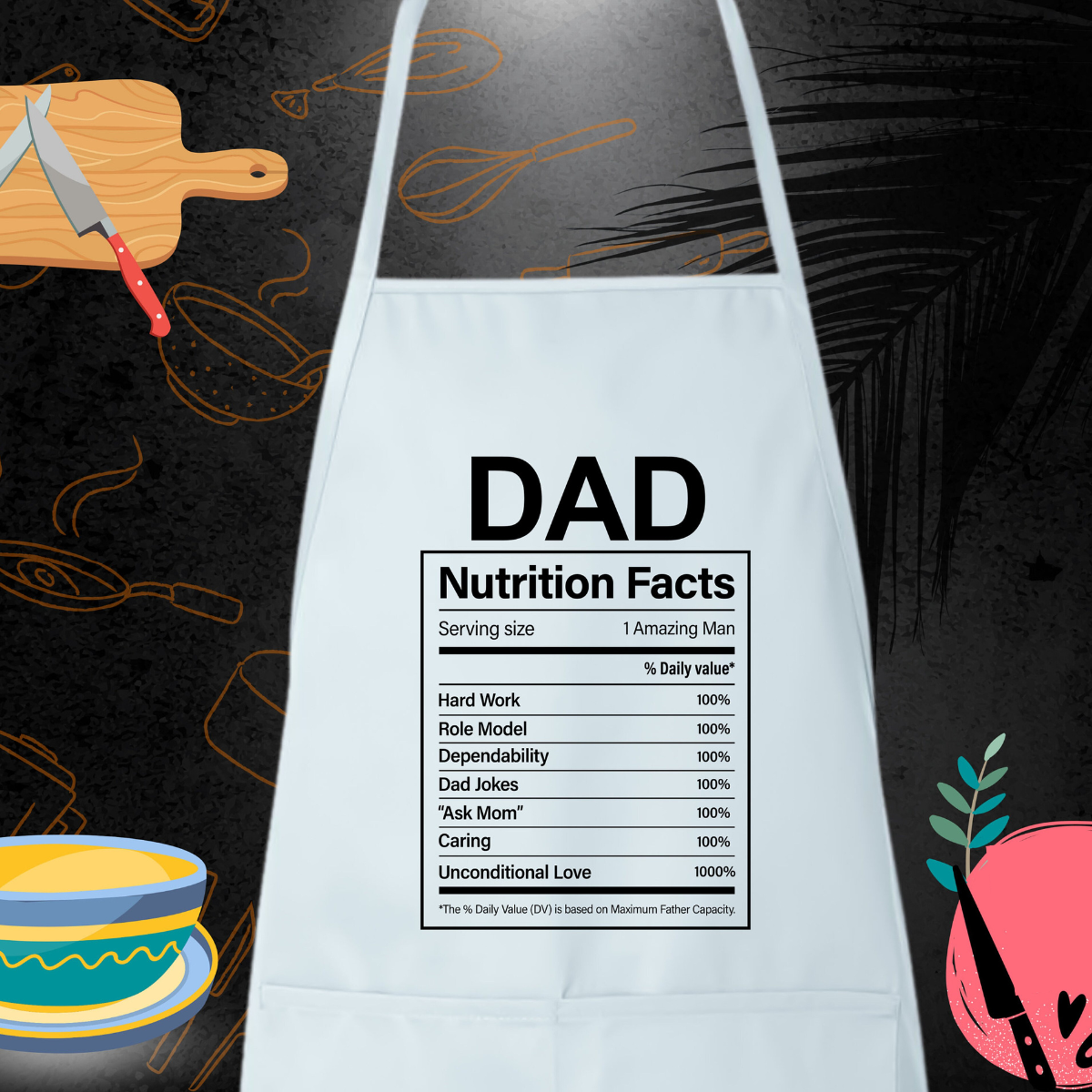 Dad Nutrition Facts Apron, Nutrition Fact, Father's Day Apron, Humorous Apron, Best Gift For Dad, Gift for Dad, Nutritional Facts Apron