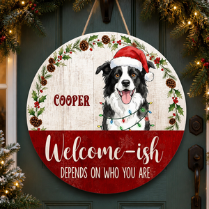 Custom Pet Welcome-ish Christmas Round Wood Sign - Personalized Wood Sign 1ba40dcc-963c-444a-9c50-e21df45aaec3.png