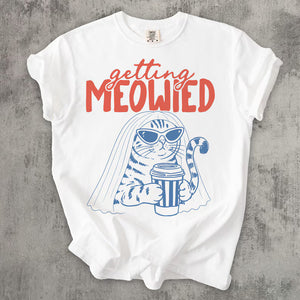 Getting Meowied Shirt, Funny Cat Bride Tee, Cat Wedding Shirt, Bachelorette Cat Lover Gift, Bridal Shower Cat Graphic Tee 1c2b5929-2642-480f-9473-9dc4ccd70e74-fd-6-.jpg