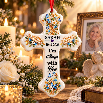 I Am Always With You - Personalized Cross Ornament - Real 3D Raised Ornament 1c4b1557-0d52-4ab2-a744-c74ab2c1f54b-1-4-.jpg