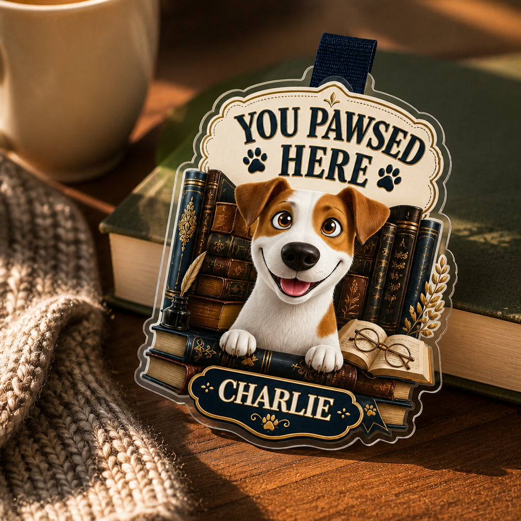 You Pawsed Here – Personalized Pet Photo Acrylic Bookmark - Personalized Acrylic Bookmark 1c9efb65-00a5-43c2-a287-6fe4eab0ee0f.jpg