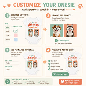 My Siblings Have Paws — Baby Onesie (Custom Pet Photo Portraits) - Personalized Baby Onesie With Color 1d575009-e18c-417e-9392-81726475f45e.jpg