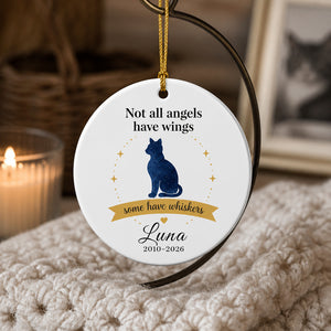 Cat Memorial Ornament – Not all angels have wings, some have whiskers – Personalized Name & Years - Personalized Ornament 1d7b8ae2-4eeb-40e6-9d36-3da1578d8a90.jpg