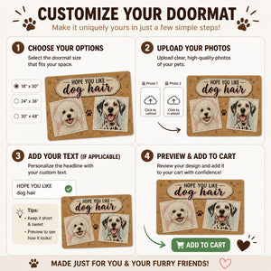 Hope You Like Dog Hair - Custom Pet Photo Doormat - Personalized Doormat 1d8bea10-15df-49f7-8485-f7a39ed6dfe5.jpg