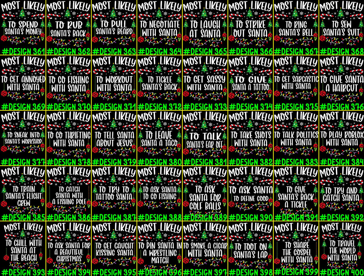 520 Quotes and Custom Most Likely to Christmas Shirt, Family Matching Christmas T-Shirts, Christmas Shirt, Funny Christmas Shirt, Xmas Tees 1dcbd6e5-a54f-43bd-82a0-d5ce530abed4-361-400.jpg