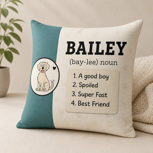 Pet Name Definition Pillow – Dog Lover Dictionary with Cute Dog - Personalized Pillow 1e03f9a9-501a-43dc-8bf6-613fa6ebd0b1.jpg