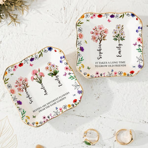 Personalized It Takes A Long Time To Grow An Old Friend Bestie Mother Of Pearl Jewelry Dish, Custom Best Friend Ring Dish, Birth Flower Dish 1e0868c5-937a-4870-b698-e1a55f103f4e-4.jpg