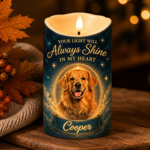 Pet Memorial LED Candle – Your Light Will Always Shine in My Heart - Personalized Custom Led Flameless Candle 1e2ab642-d8d1-4513-aaac-c1ad7d75922f.jpg