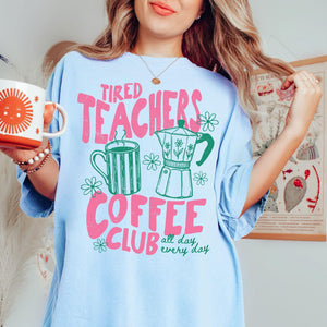 Tired Teachers Coffee Club Graphic Tee, Comfort Colors® Retro Teacher Shirt 1e48d995-9f35-4b88-b2cb-7835b50800ed-11.jpg