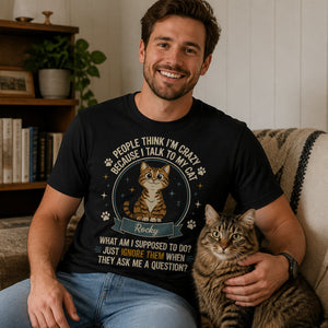 Funny Cat Talk Tee – Personalized Pet Name - Personalized T-shirt 1f06faa6-f6d3-4619-836e-b9f21c4fb0e4.jpg