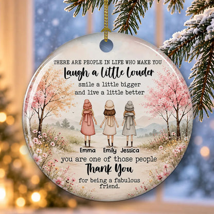 Friends Who Make Life Better – Personalized Ceramic Ornament 1f1b836c-685f-4347-ace4-a50b10ef1278-3c652c223e657d65757775716a7677682b1125740c010b041e2c18182a2c6a76692d3720656b65302e23332f657d767.webp