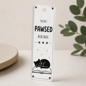 You Pawsed Here Cat Lover Acrylic Bookmark - Acrylic Bookmark 1f5c3f7b-adfe-47ec-91a8-0ec149ecf9a8.jpg
