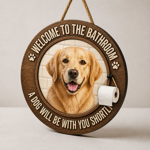 Bathroom Dog Welcome Wood Sign - Custom Pet Photo - Personalized Wood Sign 1ffd9ccd-873b-440a-a1ce-a206e26ba451.jpg