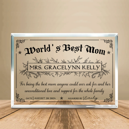 World's Best Mom Award Certificate - Personalized Acrylic Plaque - Gift For Mom, Mother's Day Gift, Birthday Gift