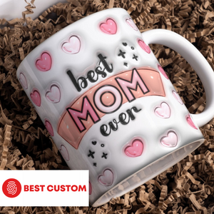 Best Mom Ever - Personalized 3D Inflated Effect Printed Mug - Gift For Mother 2-1_26ead6e4-d05c-4c68-8e70-5cd41b5c6e1f.png?v=1713946770
