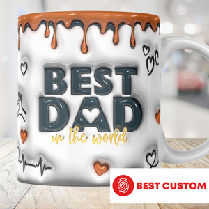 Best Dad Ever - Personalized 3D Inflated Effect Printed Mug - Gift For Father