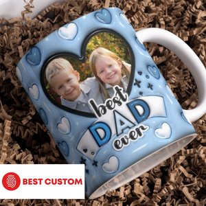 Best Dad Ever Upload Photo - Personalized 3D Inflated Effect Printed Mug - Gift For Father
