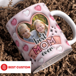 Best Mom Ever Custom Photo - Personalized 3D Inflated Effect Printed Mug - Gift For Mother 2-3.png?v=1713945562