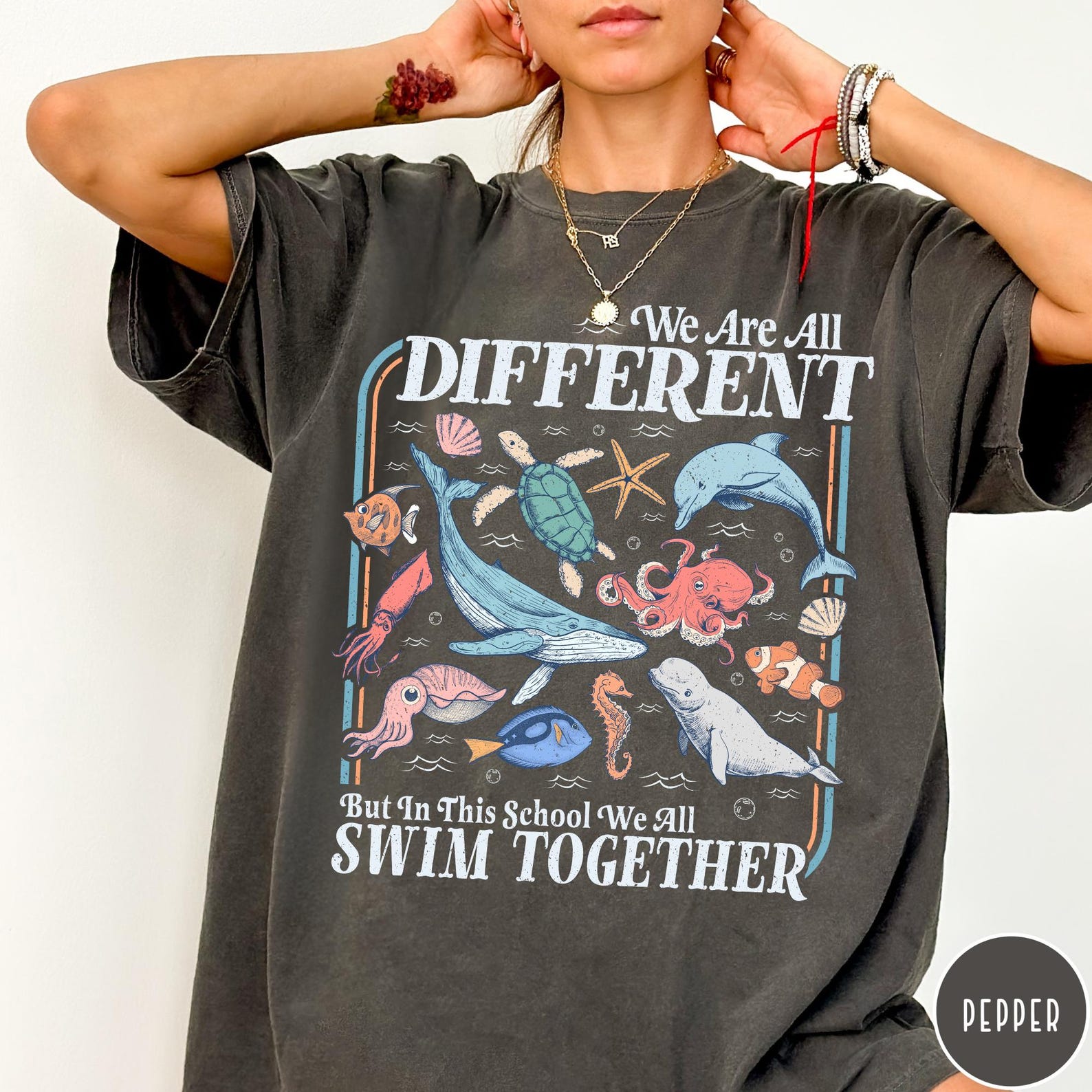We All Swim Together Comfort Colors Shirt, Teacher School Shirt, Ocean Animal Classroom Tshirt, Kindness Graphic Tee, We Are all Different 209496a6-0a47-457d-9b6f-2959a450410a-1.jpg