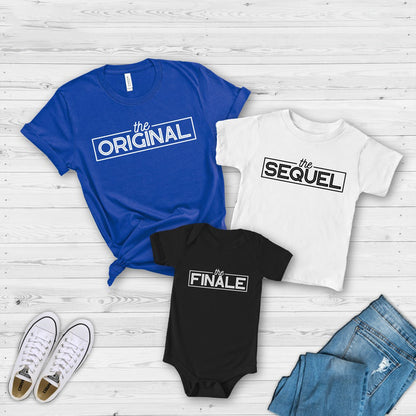 The Original - The Sequel - The Finale Daddy & Me Matching Shirts, Daughter Son Funny Shirts Gift for Father