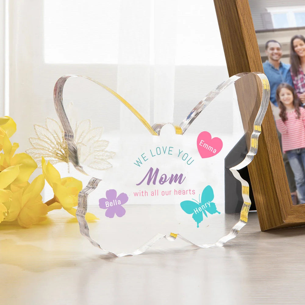 Personalised We Love You with All Our Hearts Butterfly Acrylic Plaque with Engraved Name and Text Mother's Day Birthday Gift for Grandma Mom