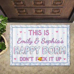 Happy Dorm Do Not Mess It Up, Personalized Doormat, Gift For Besties and Roommates 21ea9145-1ee8-47b6-9150-d475a2d48e76-banner-1.jpg
