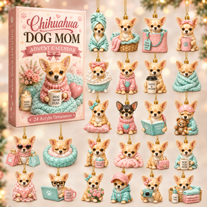 24 Days of Chihuahua Dog Mom - 2026 Advent Calendar Blind Box of 24 Ornament 2269eb1c-8adf-43be-bf37-4bc135992dfc-t-i-xu-ng-1-.png