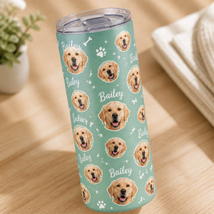Custom Pet Photo + Name Pattern Tumbler - Personalized Tumbler 22b3c604-7913-4f43-9ad5-2ab8c386f271.jpg