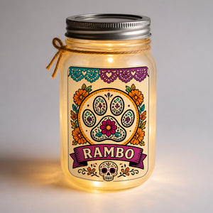 Day of the Dead Pet Memorial Mason Jar Light – Custom Name - Personalized Mason Jar Light 24b60624-2c12-4673-a62c-953a15f7af67.jpg
