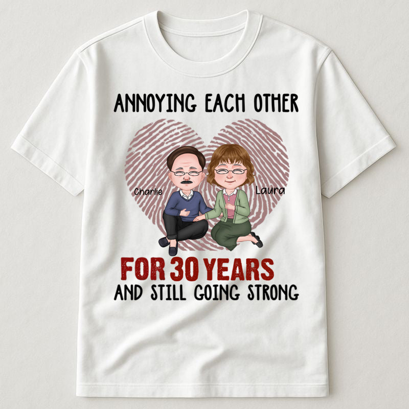 Old Couple - Annoying Each Other For Many Years Still Going Strong - Personalized Apparel Gift For Couple Anniversary Gift Christmas Gift Valentine Gift