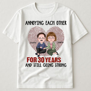 Old Couple - Annoying Each Other For Many Years Still Going Strong - Personalized Apparel Gift For Couple Anniversary Gift Christmas Gift Valentine Gift