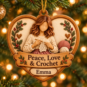 Personalized Crochet Christmas Ornament – “Peace, Love & Crochet” Heart with Custom Name, Gift for Crochet Lovers 25a6f062-bf3d-458b-b8ed-6461e71e8417-Peace-Love-Image-Sep-28-2026-11_46_11-AM.png