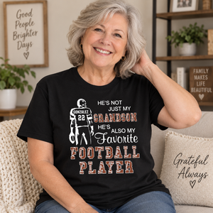 Custom He's Not Just My Grandson He's Favorite Football Player Shirt, Personalized Sports T-Shirt, Game Day Shirt, Football Mom Gift 25b08803-354b-4282-89e6-ca6db850ef69-6a4b413f-e697-47e8-a73c-e562780f972f.png