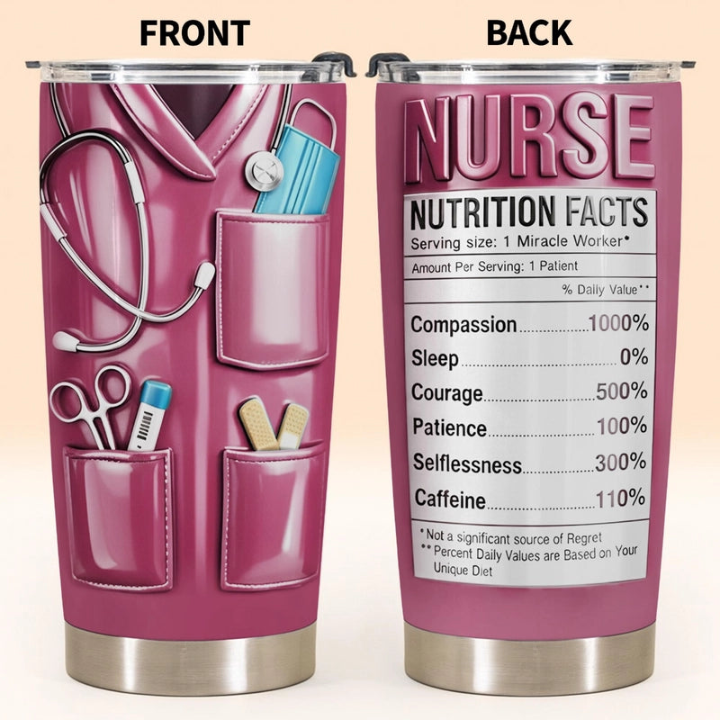 Nutrition Facts For Miracle Worker, Custom Stainless Steel Tumbler, Gift For Nurses