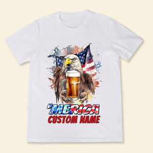 Personalized T Shirt For Beer Lover - 4th Of July Independence Day Gift