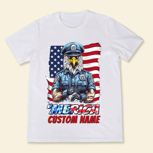 Personalized Shirt For Police - 4th Of July Independence Day Gift