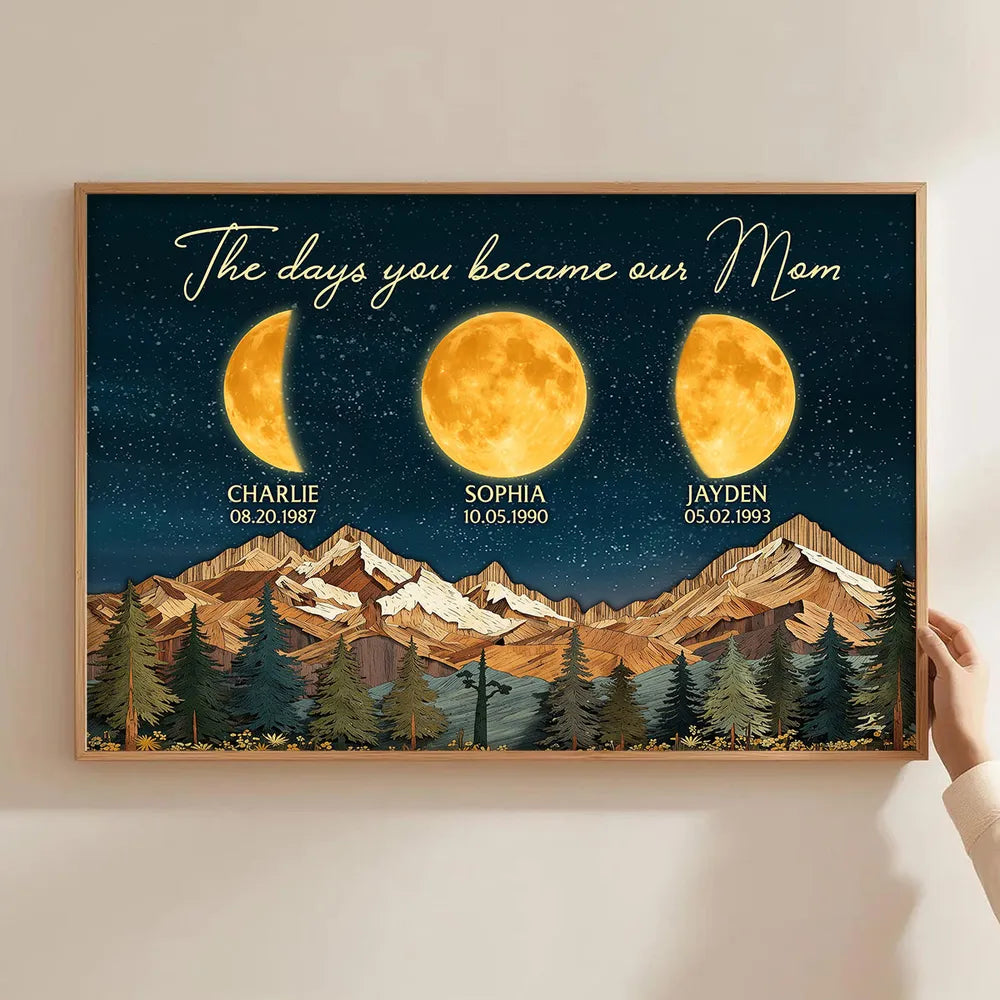 Mountain Valley The Day You Became Mom Grandma Custom Birth Moon Phase - Personalized Canvas - Mother's Day Gift For Mom, Grandma