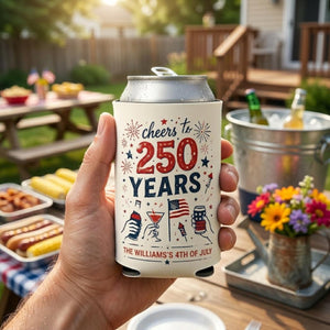 Custom 4th of July Can Cooler, Personalized Cheers to 250 Years, USA Anniversary Party Favor, Patriotic Family BBQ, Independence Day Gift